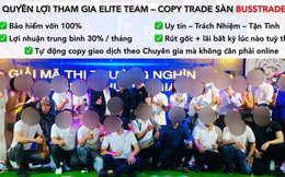 Cam kết lợi nhuận 30%/tháng, sàn Busstrade đột ngột bốc hơi: Nhà đầu tư tiền tỷ lo mất trắng