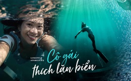 Zen Le - Cô gái Sài Gòn đam mê thể thao lặn biển đích thân trải nghiệm những tầng đại dương nguy hiểm mà không phải ai cũng được tới