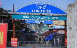 KHẨN: Hà Nội tìm người từng đến chợ Long Biên từ ngày 18/7 đến 3/8