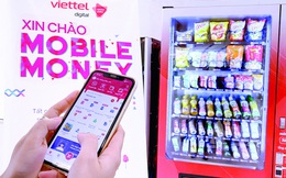 Cuộc đua Mobile Money của 3 ông lớn Viettel, Vinaphone, MobiFone đang được triển khai đến đâu?