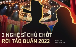 Táo Quân 2022 thay đổi gây sốc: Có đến 2 nghệ sĩ gạo cội rời vai diễn chủ chốt!