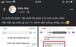 Tìm 'kẽ hở' thi cử online, nhiều sinh viên công khai thuê người thi hộ cuối kỳ