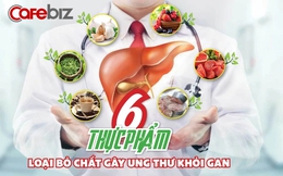 6 thực phẩm rẻ bèo, bán đầy chợ Việt, được ví là ‘máy lọc’ chất gây ung thư ra khỏi gan: Mùa tiệc tùng cuối năm nên tích cực ăn!