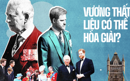 Thử thách đầu tiên của Vua Charles III: Hàn gắn một gia đình đã chịu nhiều tổn thương