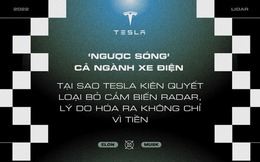 ‘Ngược sóng’ cả ngành xe điện, tại sao Tesla kiên quyết loại bỏ cảm biến radar, lý do hóa ra không chỉ vì tiền