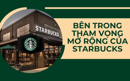 Kế hoạch khiến đối thủ 'sợ' Starbucks: Mở 2.000 cửa hàng mới, giảm thời gian pha chế từ 87 giây còn 36 giây