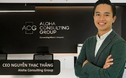 CEO Aloha Consulting Group: 17 tuổi khởi nghiệp lỗ 2 tỷ, nay ôm hoài bão lớn với nghề
