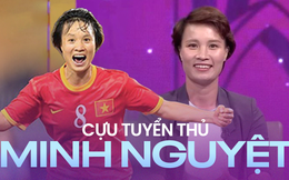Cựu tuyển thủ Minh Nguyệt bình luận World Cup 2022: từ VĐV điền kinh toả sáng ở sân bóng