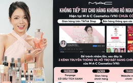 TikToker 2,6 triệu follower bị tố bán hàng giả, Estee Lauder và MAC Việt Nam lên tiếng cảnh báo người tiêu dùng