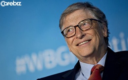 Trong thế giới người giàu, Bill Gates tiết lộ nguyên tắc tích luỹ tài sản: Gói gọn trong 6 chữ!