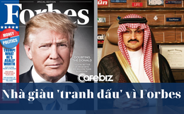 Giới người giàu không ngại ‘chơi dơ’ để có tên trong danh sách Forbes: Donald Trump dùng tên giả để ‘chèo kéo’ phóng viên, Hoàng tử Trung Đông phóng đại tài sản…