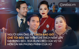 Nữ CEO giảm 71kg trong vòng 7,5 tháng nói về chồng: Anh chưa bao giờ chê tôi béo, thậm chí còn thích xoa bụng béo và hôn đôi má phúng phính của vợ