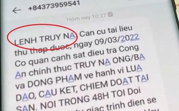 Nhiều người bất ngờ nhận "lệnh truy nã, bắt khẩn cấp" qua điện thoại