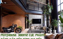 Mở mang tầm mắt với căn penthouse 380m2 cực phẩm tại Ecopark: Decor bằng cả mô tô, sân riêng siêu rộng, chủ nhà chịu chơi hi sinh luôn phòng ngủ để tạo một thiết kế đặc biệt