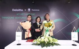 Quỹ ThinkZone Ventures bắt tay với ông lớn kiểm toán Deloitte: Tư vấn 1:1 cho startup từ thuế, quản trị đến tài chính