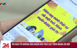 VTV cảnh báo hiểm hoạ tiềm ẩn từ những hội nhóm kín trên Facebook