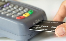 6 điều bạn cần đặc biệt lưu ý khi giao dịch bằng thẻ tín dụng, nếu không muốn mất tiền oan