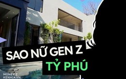 Bí mật giàu có của sao nữ Gen Z sở hữu biệt thự trăm tỷ - xe sang dựng thành hàng: Nghe thì dễ nhưng không ai làm lại