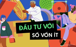 3 câu hỏi nhất định phải trả lời, 5 cách dễ nhất để "rót tiền" vào đầu tư: Đừng BỎ QUA nếu bạn muốn làm giàu tuổi 20