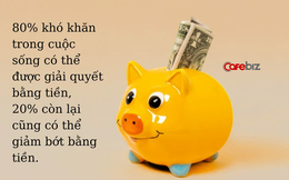 Cách biệt giữa những người biết tiết kiệm và không biết tiết kiệm chỉ được thể hiện ra khi bạn bước vào tuổi trung niên: Còn bò thì hãy lo làm chuồng trước đi!