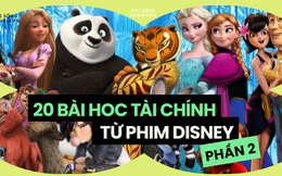 20 bài học tiền nong thiết thực từ phim Disney (Phần 2): Khi Công chúa, Siêu anh hùng, Quái vật trở thành "giáo viên tài chính"