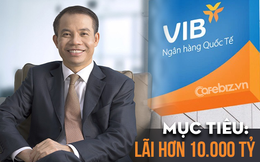 VIB của ông Đặng Khắc Vỹ đặt tham vọng cực lớn năm 2022: Một loạt chỉ tiêu tăng 30%, gia nhập câu lạc bộ lợi nhuận trên 10.000 tỷ