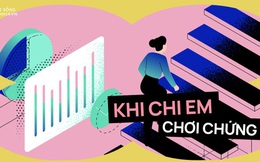 Khi chị em “đua nhau” chơi chứng khoán: Trả giá đắt vì nghe lời "phím hàng", muốn tăng huyết áp vì chuyện đỏ xanh