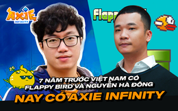 Chủ tịch FPT Trương Gia Bình: 7 năm trước Việt Nam có Flappy Bird và Nguyễn Hà Đông, nay có Axie Infinity!