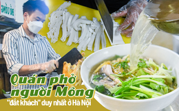 Quán phở tự tráng của người Mông giữa lòng Hà Nội: Mỗi ngày bán vèo hết 500 bát và 30 con gà, khách xếp hàng nườm nượp