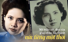 Chân dung Hoa khôi trường Dược 1955: Tuyệt sắc giai nhân đất Hà thành và giai thoại về chuyện "tình chị duyên em" nổi tiếng