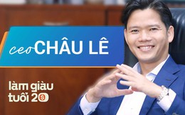 [Làm giàu tuổi 20] Rời ghế CEO M-TP Entertainment và khởi nghiệp, Châu Lê đánh giá: “Cứ 100 người làm nghệ thuật lại có khoảng 10-15 người trở thành triệu phú”