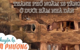 Thành phố ngầm 18 tầng ẩn dưới hầm nhà dân ở ''xứ sở thảm bay" Thổ Nhĩ Kỳ: Được phát hiện trong tình cảnh tréo ngoe, nhìn kiến trúc mới thán phục tài trí người xưa