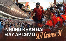 SEA Games 31 tại Việt Nam - nơi những khán đài nhiệt thành luôn đầy ắp cổ động viên