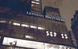 Nhìn lại cú sụp đổ của ngân hàng Lehman Brothers - ‘Vết dầu loang’ từng khiến hệ thống tài chính toàn cầu hỗn loạn