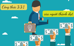 Công thức 3:3:1 của người giàu: Học hỏi sớm, thu lợi sớm