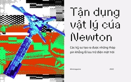 Tận dụng vật lý của Newton, các kỹ sư tạo ra được những tháp pin khổng lồ lưu trữ điện mặt trời