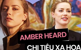 Bài học tài chính từ Amber Heard: Lối sống xa hoa dẫn đến nguy cơ đối mặt với nợ nần