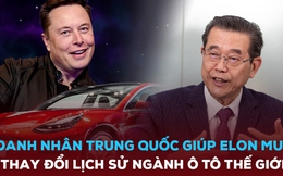 Doanh nhân Trung Quốc giúp Elon Musk viết lại lịch sử ngành ô tô thế giới: 13 tuổi đã biết sửa xe thuê, dám nhận lời hợp tác với Tesla khi 5/6 nhà sản xuất từ chối