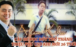 Nhờ một khóa học chỉ 5 ngày, triệu phú Adam Khoo từ đứa trẻ học dốt và bất trị trở nên xuất chúng: Tài năng sẽ được tỏa sáng khi được giáo dục đúng cách