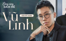 CEO 9X vừa tiếp quản đã “khai tử” dòng sản phẩm nổi tiếng của IVY moda: Tôi tham vọng mở 100 cửa hàng thời trang nam với bài toán “một mất một còn”