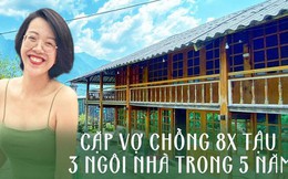 Đặt mục tiêu có nhà trên núi và ở biển, vợ chồng trẻ quyết tâm mua được 3 căn nhà trong 5 năm: Bí quyết là tích lũy, tiết kiệm, đầu tư sau đó mới tới chi tiêu