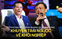 Người trẻ khởi nghiệp nên nghe ai: Tỷ phú Nguyễn Đăng Quang khuyên 'vội làm sẽ không bao giờ thắng', Shark Hưng lại cho rằng 'cứ làm tới đi'