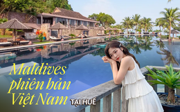 "Madives phiên bản Huế”: Bungalow trên nước đầu tiên tại Việt Nam, thơ mộng và cực tinh tế