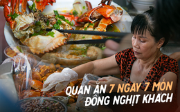 Quán ăn 7 ngày bán 7 món khác nhau, mang về doanh thu gần 20 triệu/ngày