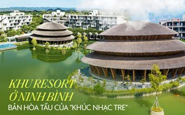 Khu resort ở Ninh Bình: Thánh thót “đàn tre” giữa núi rừng, có Nhà tre lớn bậc nhất Đông Nam Á