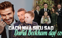 10 nguyên tắc dạy con đặc biệt của vợ chồng David Beckham: Hiệu quả đem lại khiến phụ huynh nào cũng phải học hỏi