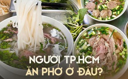 Những quán phở từ thời “ông bà anh” ở TP.HCM vẫn đông khách bất chấp thời gian