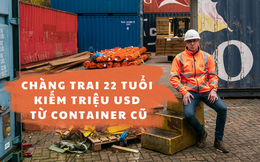 Từng bỏ học cấp 3, anh chàng người Anh hiện là ông chủ công ty triệu USD