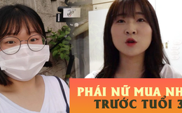 Những cô gái dưới 30 tuổi đã mua được nhà nhờ lối sống siêu tiết kiệm suốt 3 - 4 năm