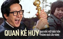 Sự nghiệp thăng trầm của diễn viên gốc Việt vừa thắng Quả cầu vàng: Bị Hollywood ruồng bỏ 40 năm và giờ đây đóng cả Marvel!